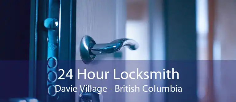 24 Hour Locksmith Davie Village - British Columbia