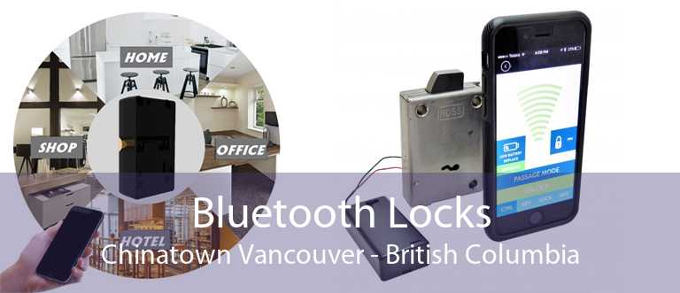 Bluetooth Locks Chinatown Vancouver - British Columbia