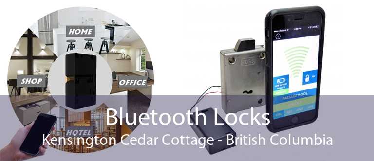 Bluetooth Locks Kensington Cedar Cottage - British Columbia