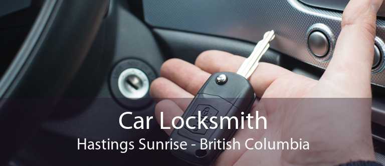 Car Locksmith Hastings Sunrise - British Columbia