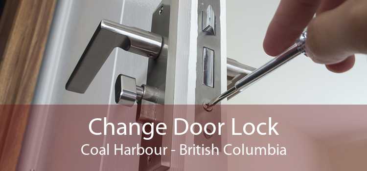 Change Door Lock Coal Harbour - British Columbia