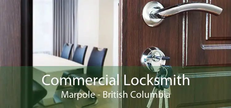 Commercial Locksmith Marpole - British Columbia