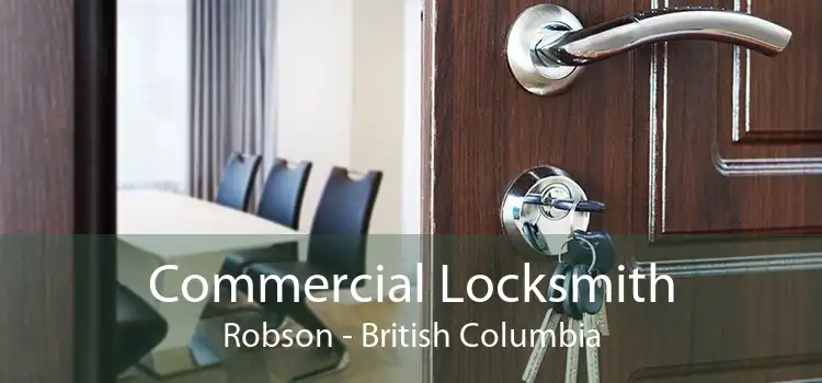 Commercial Locksmith Robson - British Columbia