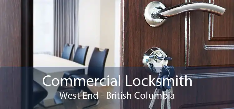 Commercial Locksmith West End - British Columbia