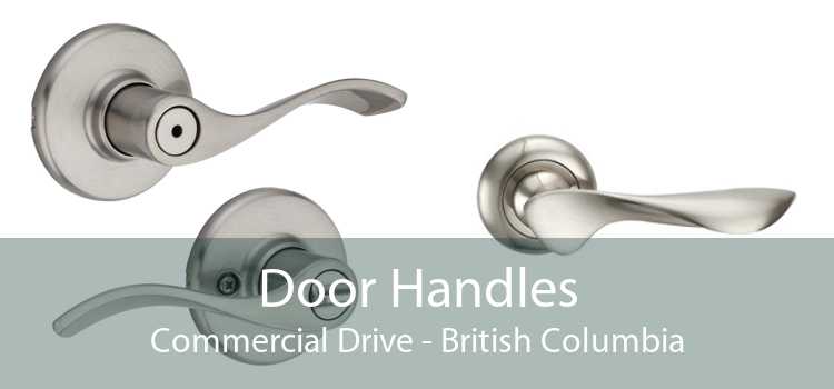 Door Handles Commercial Drive - British Columbia