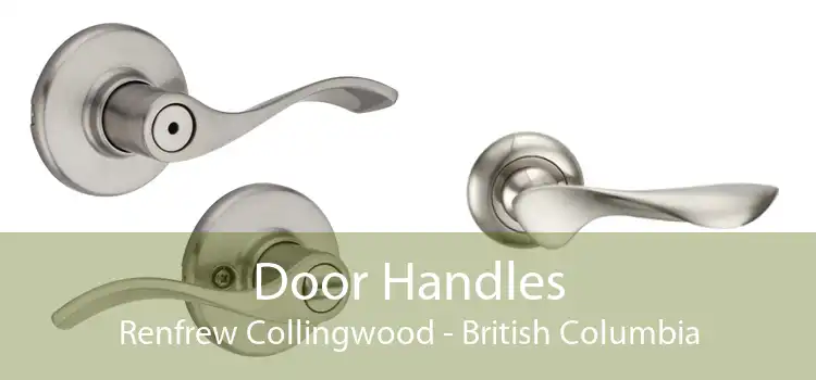 Door Handles Renfrew Collingwood - British Columbia