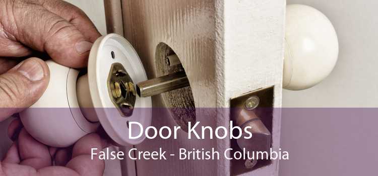 Door Knobs False Creek - British Columbia
