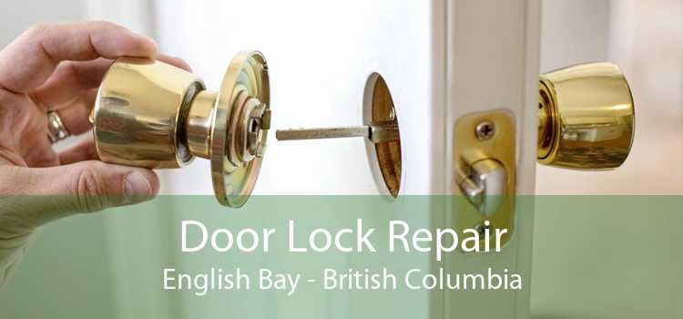 Door Lock Repair English Bay - British Columbia