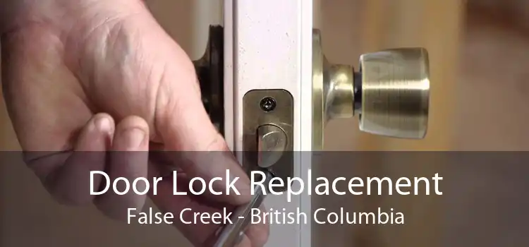 Door Lock Replacement False Creek - British Columbia
