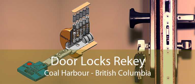 Door Locks Rekey Coal Harbour - British Columbia