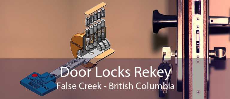 Door Locks Rekey False Creek - British Columbia