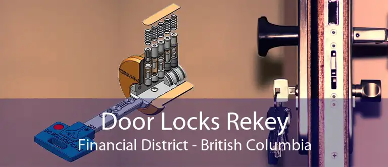 Door Locks Rekey Financial District - British Columbia