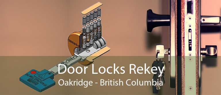 Door Locks Rekey Oakridge - British Columbia