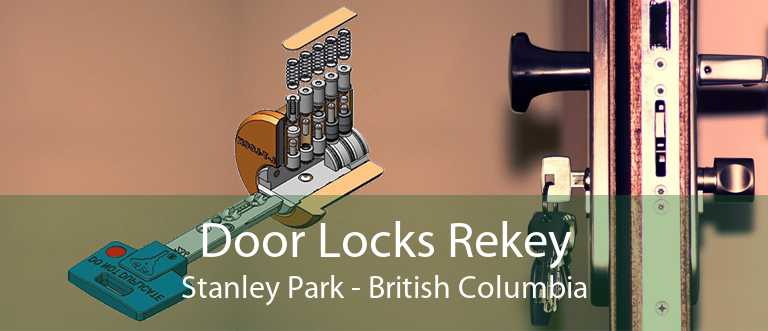 Door Locks Rekey Stanley Park - British Columbia