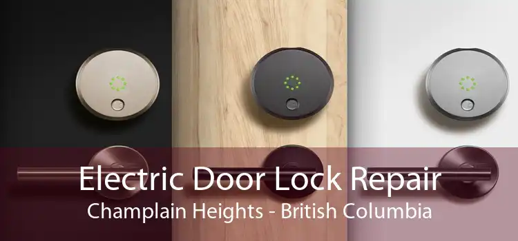Electric Door Lock Repair Champlain Heights - British Columbia