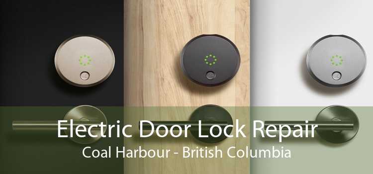 Electric Door Lock Repair Coal Harbour - British Columbia