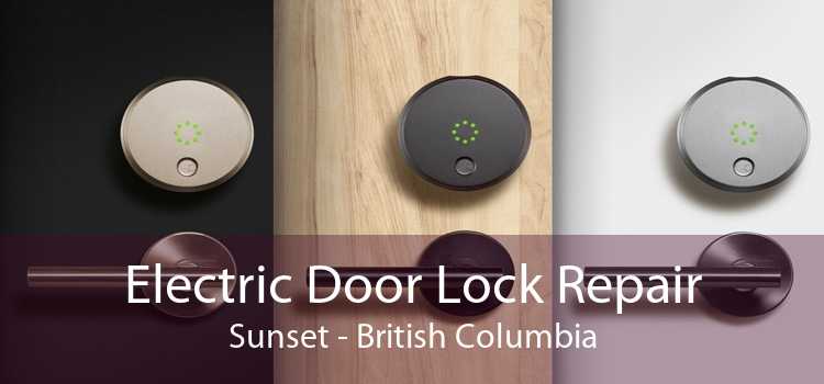 Electric Door Lock Repair Sunset - British Columbia
