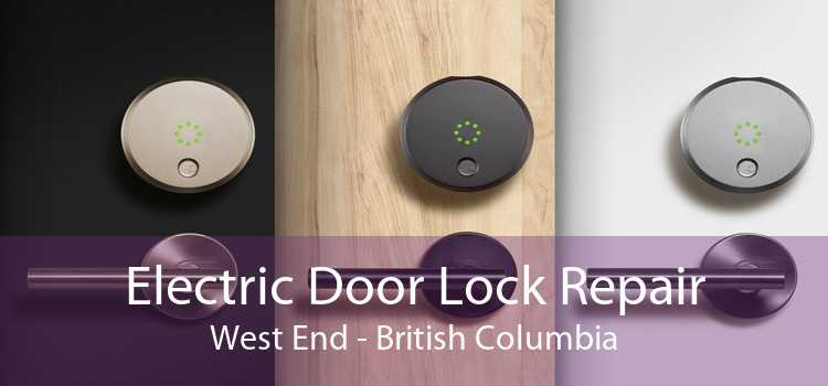 Electric Door Lock Repair West End - British Columbia