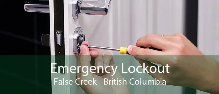 Emergency Lockout False Creek - British Columbia