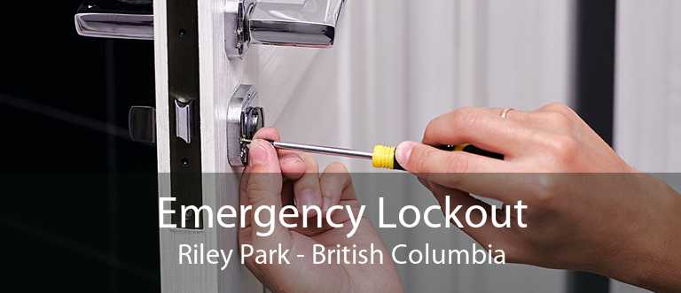 Emergency Lockout Riley Park - British Columbia