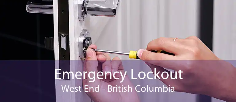 Emergency Lockout West End - British Columbia