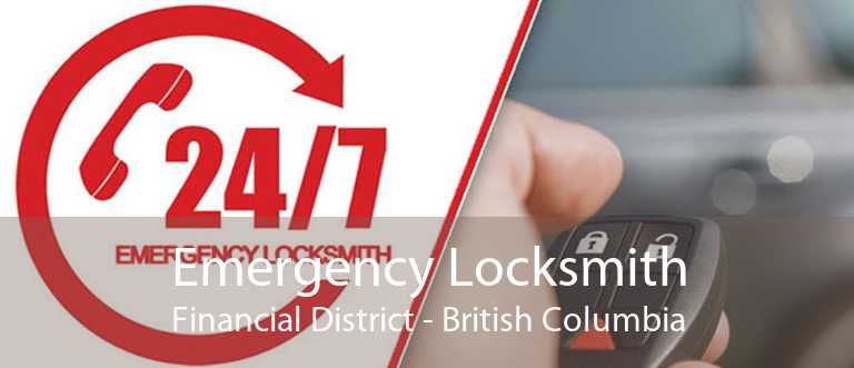 Emergency Locksmith Financial District - British Columbia