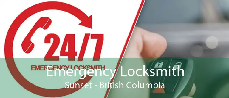 Emergency Locksmith Sunset - British Columbia
