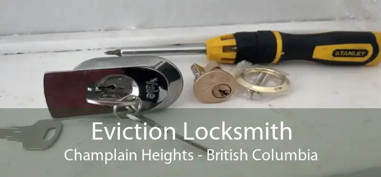 Eviction Locksmith Champlain Heights - British Columbia