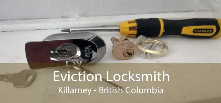 Eviction Locksmith Killarney - British Columbia