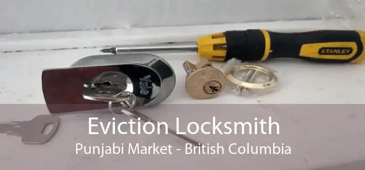 Eviction Locksmith Punjabi Market - British Columbia