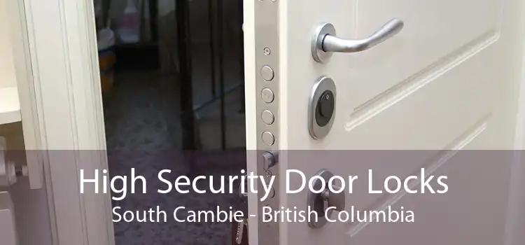 High Security Door Locks South Cambie - British Columbia