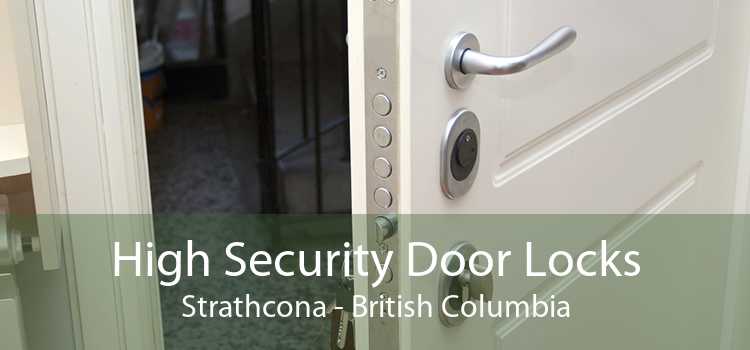 High Security Door Locks Strathcona - British Columbia