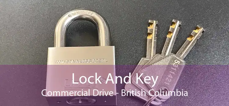 Lock And Key Commercial Drive - British Columbia