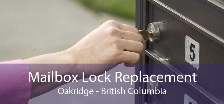 Mailbox Lock Replacement Oakridge - British Columbia