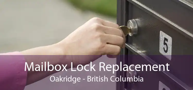 Mailbox Lock Replacement Oakridge - British Columbia