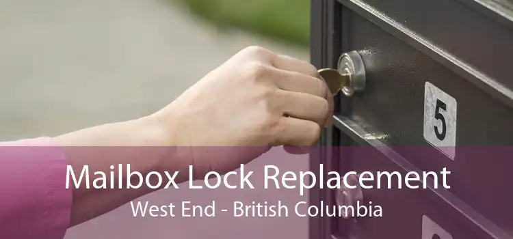 Mailbox Lock Replacement West End - British Columbia