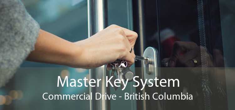 Master Key System Commercial Drive - British Columbia