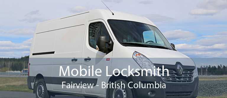 Mobile Locksmith Fairview - British Columbia