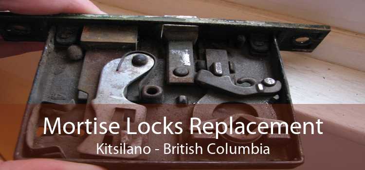 Mortise Locks Replacement Kitsilano - British Columbia