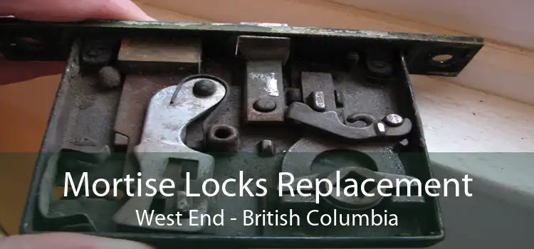 Mortise Locks Replacement West End - British Columbia