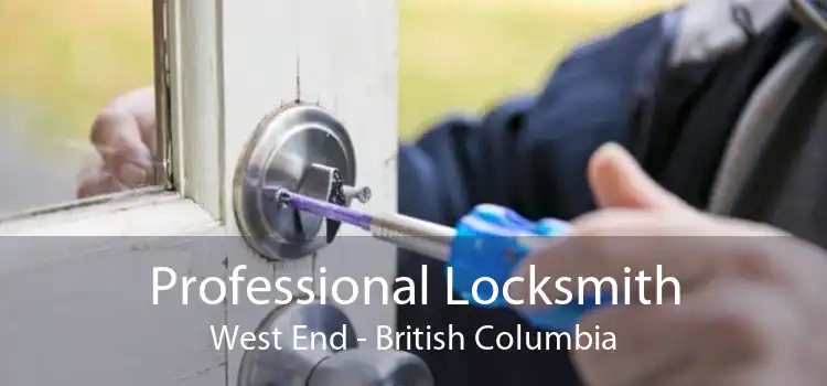 Professional Locksmith West End - British Columbia
