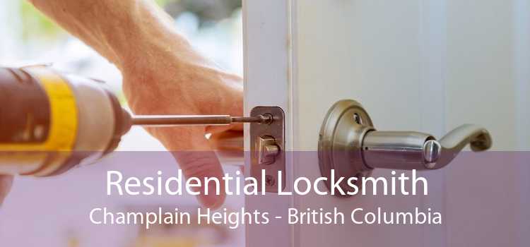 Residential Locksmith Champlain Heights - British Columbia