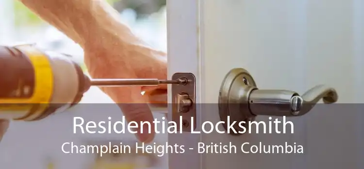 Residential Locksmith Champlain Heights - British Columbia
