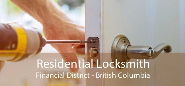 Residential Locksmith Financial District - British Columbia