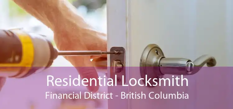 Residential Locksmith Financial District - British Columbia