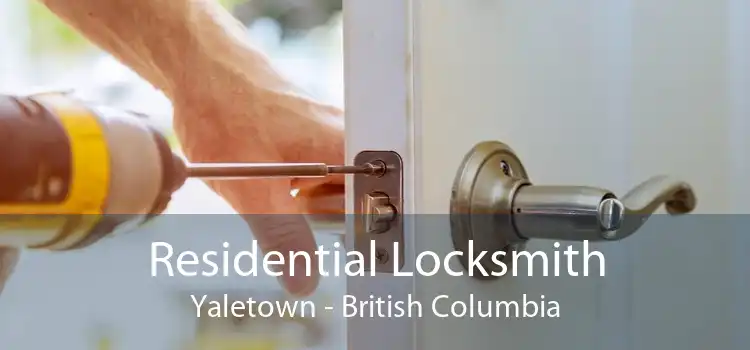 Residential Locksmith Yaletown - British Columbia