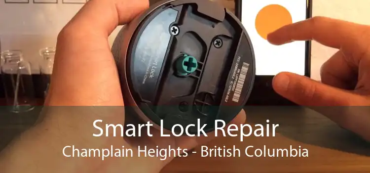 Smart Lock Repair Champlain Heights - British Columbia