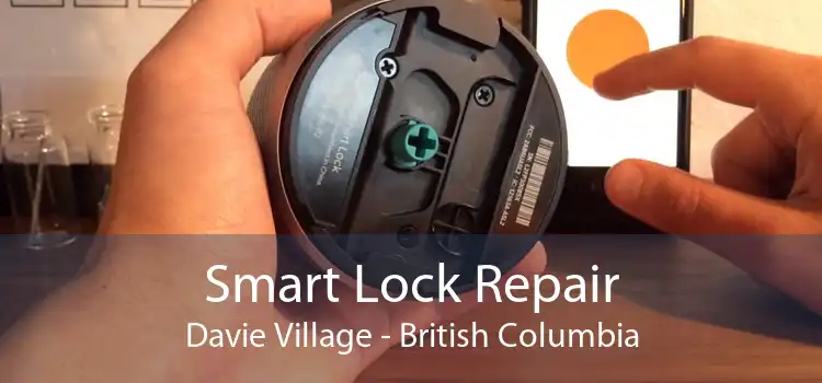 Smart Lock Repair Davie Village - British Columbia