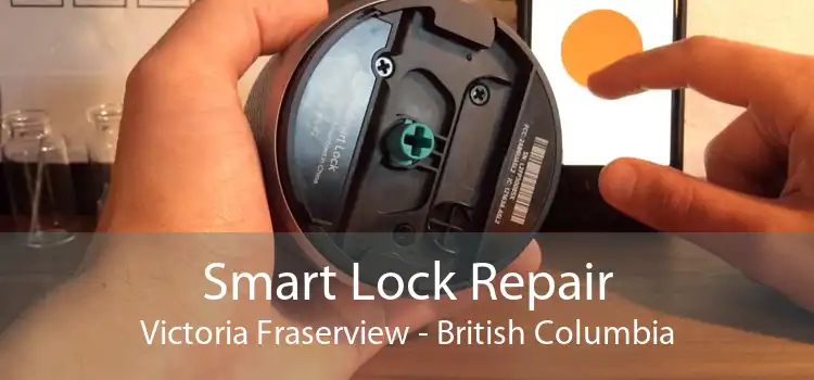 Smart Lock Repair Victoria Fraserview - British Columbia