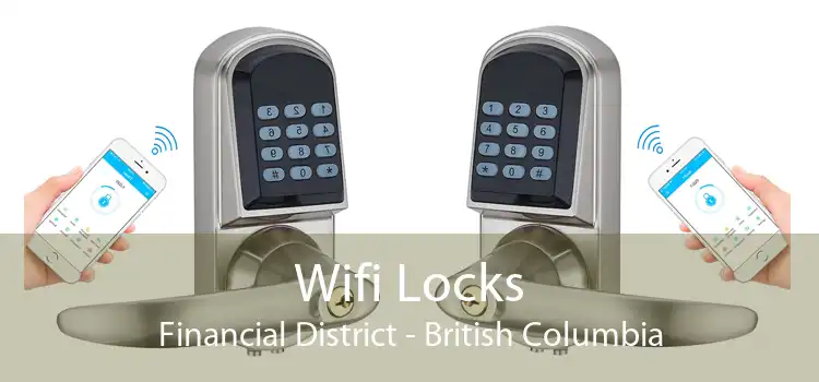 Wifi Locks Financial District - British Columbia